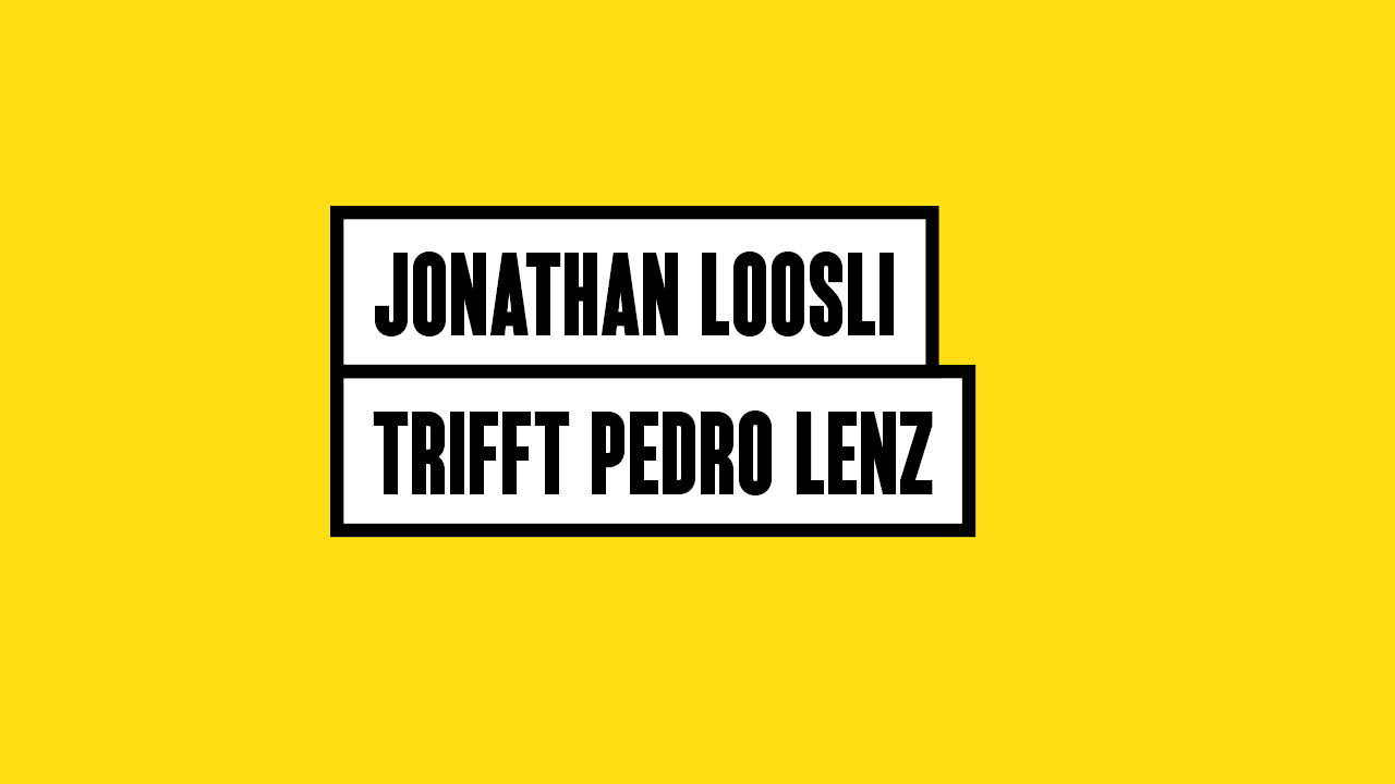 Jonathan Loosli trifft Pedro Lenz