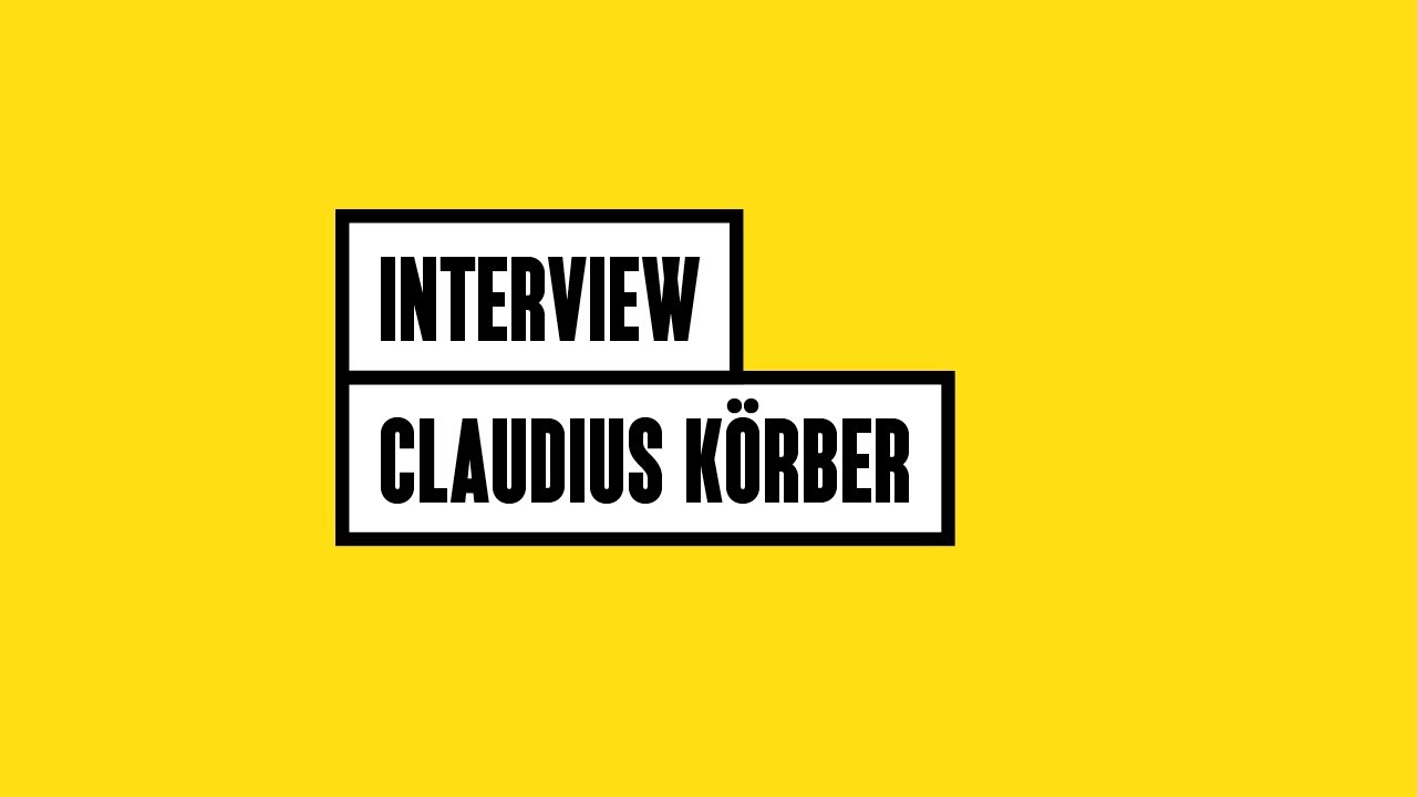 Interview: Claudius Körber