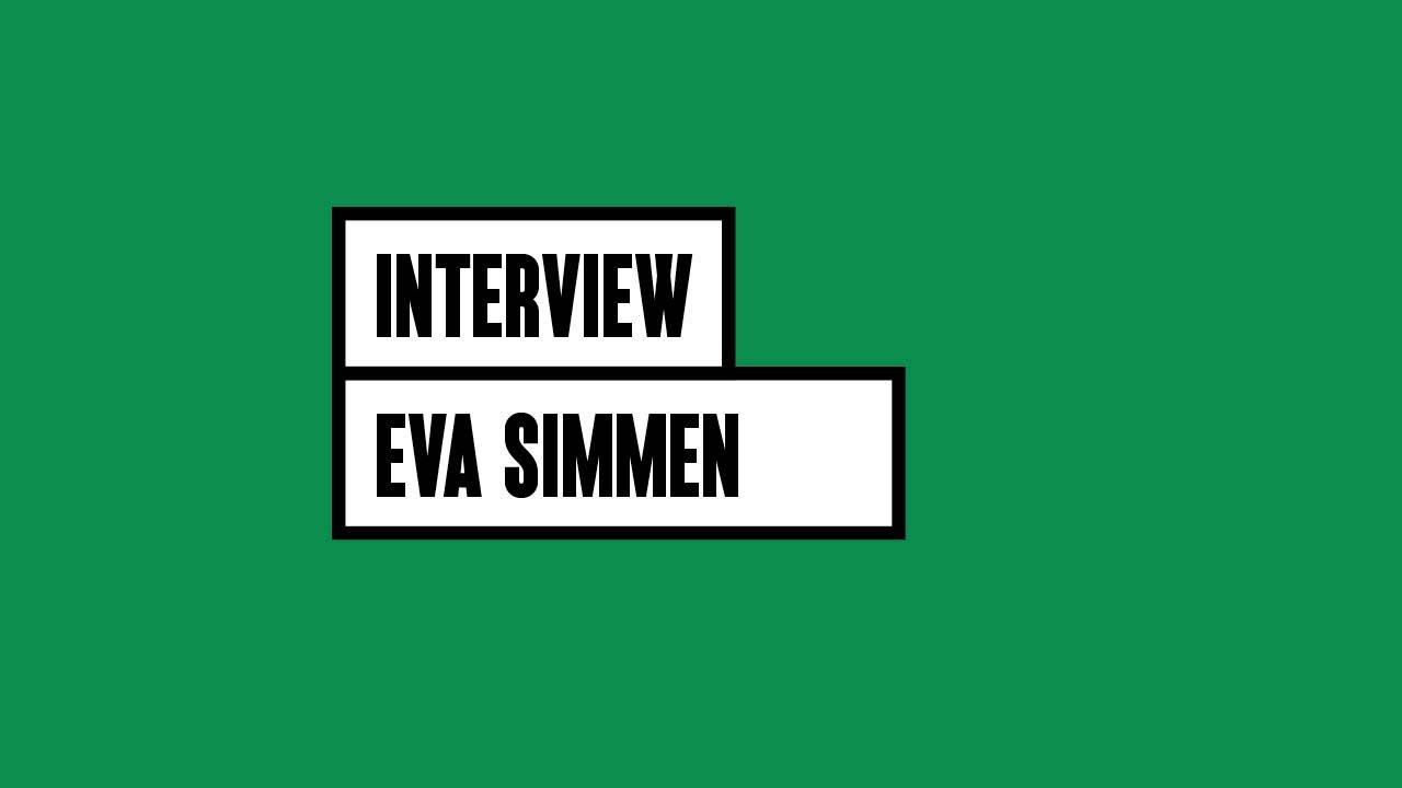 Interview: Eva Simmen