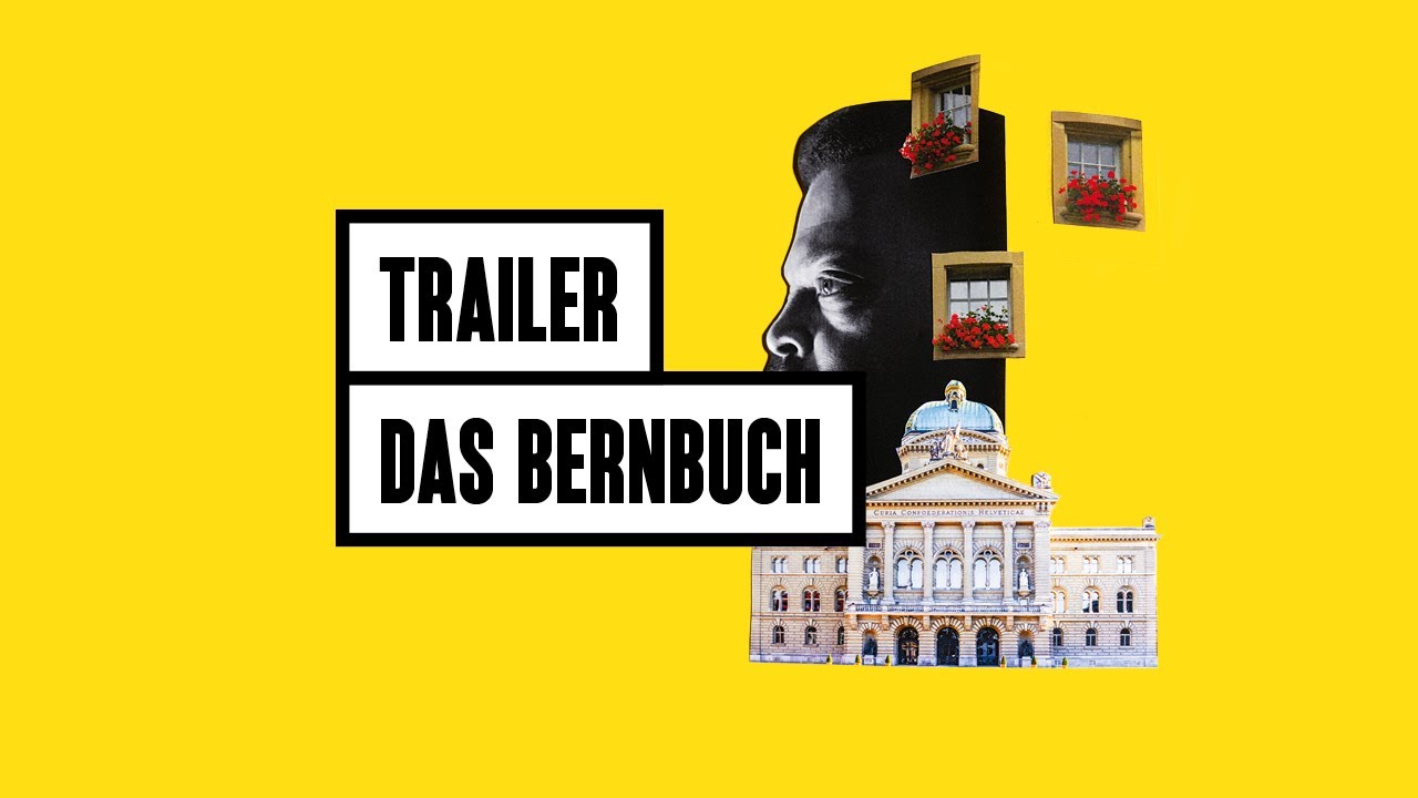 Trailer: Das Bernbuch. Meine weisse Stadt und ich