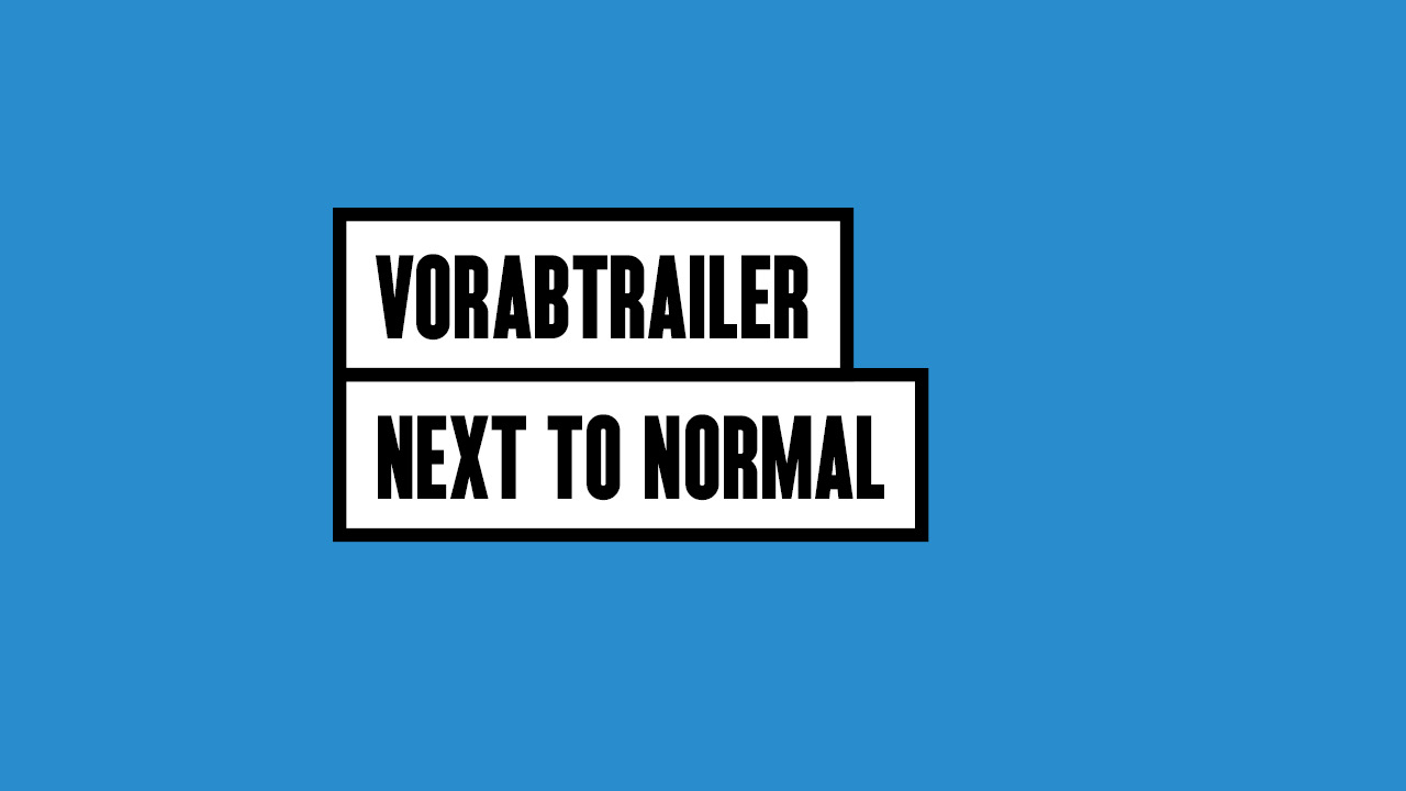 Vorabtrailer: Next to Normal