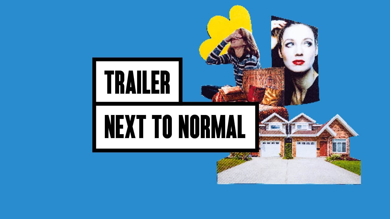 Trailer: Next to Normal