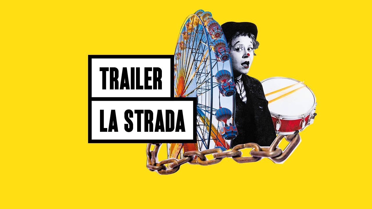 Trailer: La Strada