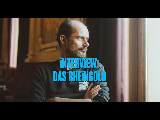Interview: Das Rheingold